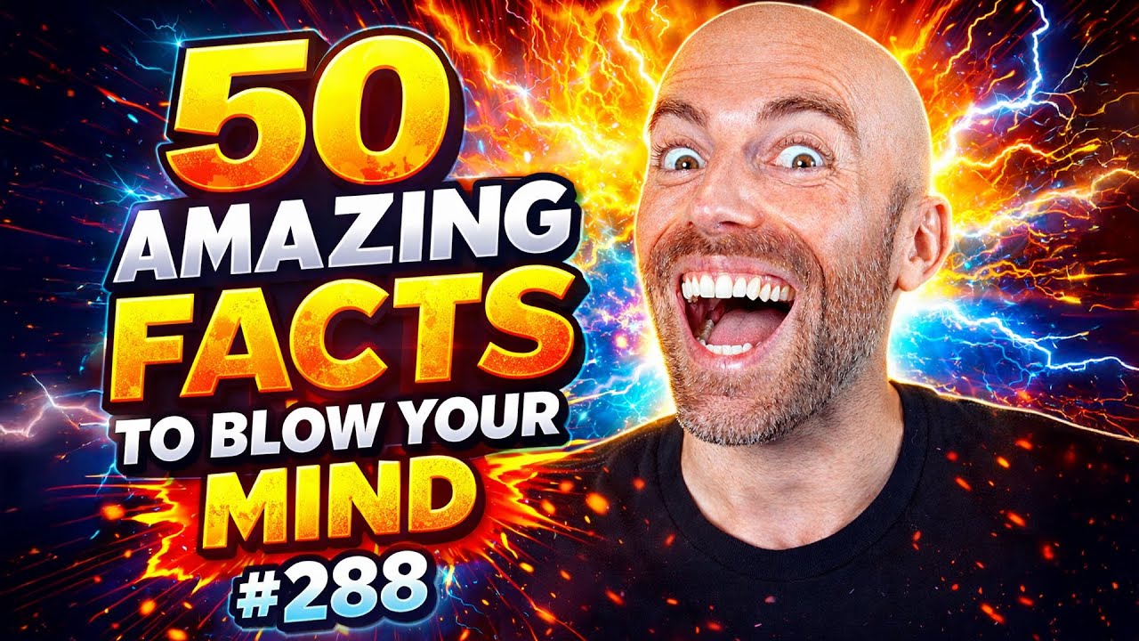 50 AMAZING Facts to Blow Your Mind! 288 - YouTube