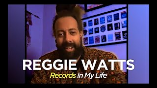 Reggie Watts Guests On Records In My Life 2021