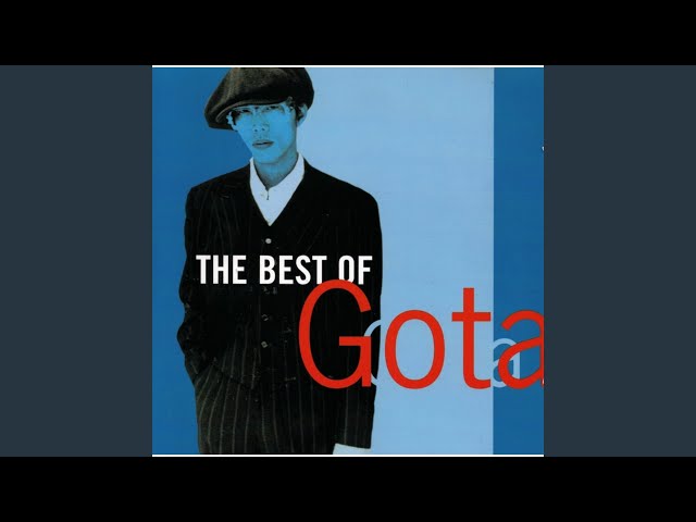 Gota - Unforgettable Feeling