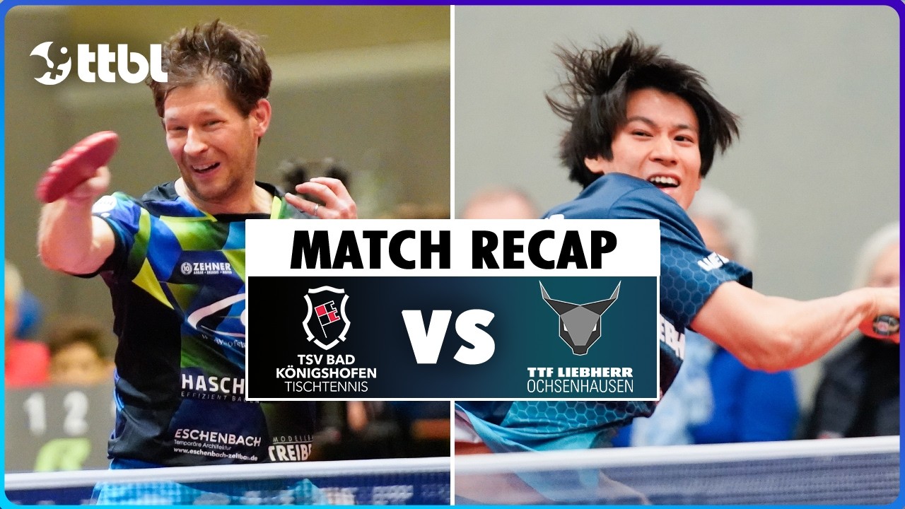BAD KÖNIGSHOFEN vs. OCHSENHAUSEN (Tischtennis Bundesliga Recap) | Matchday 17 | 2025/2026