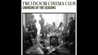 Watch Two Door Cinema Club Crystal video