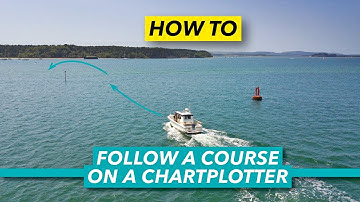 How to follow a route on a chartplotter | Motor Boat & Yachting