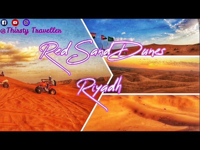 Explore Saudi Arabia (4) - Red Sand Dunes - Riyadh 
