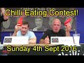 Chilli Eating Contest | Upton Cheyney Chili Festival | Sunday 4th Sept 2016🌶🔥🌶