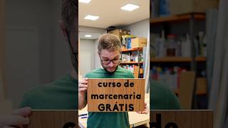 Curso de marcenaria grátis #shorts #marcenaria #façavocêmesmo #diy #dicas