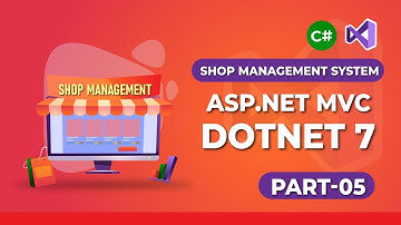 Create Shop Management System in DotNet 7 using Asp.net MVC in Plain English - Part 05