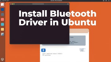 Install Bluetooth Driver in Ubuntu [GUIDE]