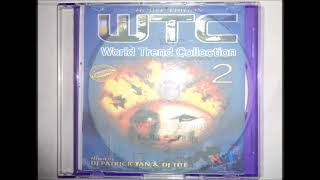 House Edition WTC (World Trend Collection) 2 by DJ Patrick Tan & DJ Titi