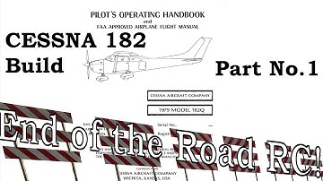 RC Cessna 182 Semi Scale Scratch Build pt1