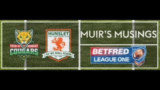 Muir's Musings | League 1 | Round 8 | v Keighley