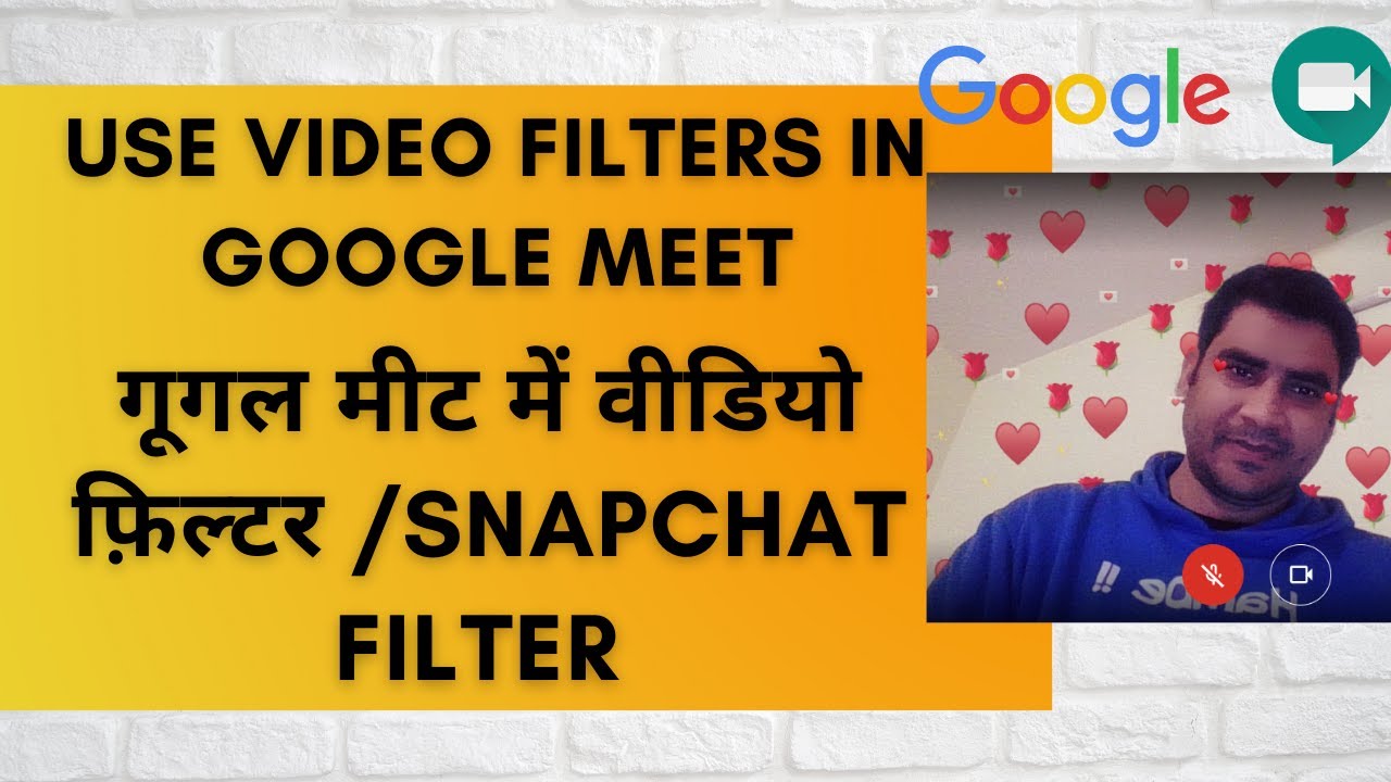 Snapchat filter for google meet