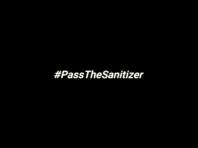 #PassTheSanitizer campaign by the Highlander Brigade
