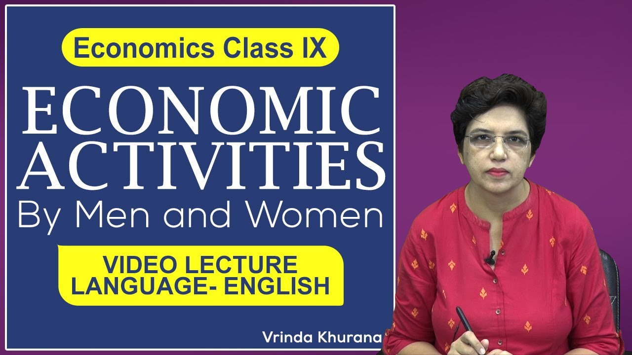 Economic Activities by Men and Women Economics Class 9 YouTube