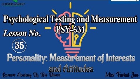 Psychological Testing and Measurement (PSY-631)VU Urdu | Lecture No. 35 | Learners Academy By Bia Ba