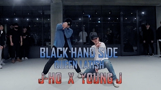 BLACK HAND SIDE - QUEEN LATISH / J-HO X YOUNG J CHOREOGRAPHY