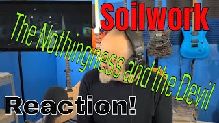 Soilwork - The Nothingness and the Devil     (Reaction)