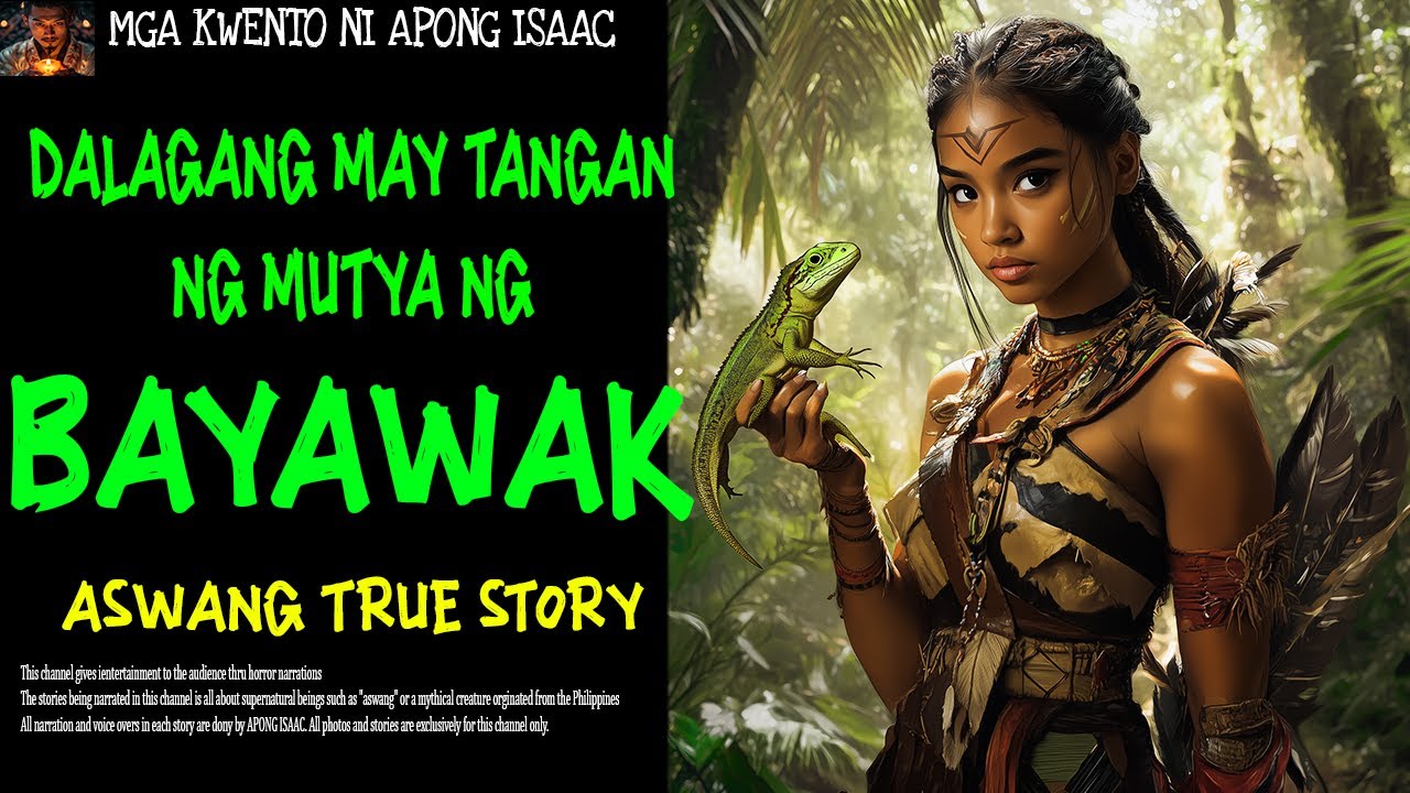 DALAGANG MAY MUTYA NG BAYAWAK | Aswang True Story
