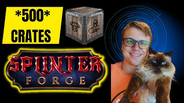 *~*500*~* SplinterForge Alpha Crate Pack Opening Plus Reforging