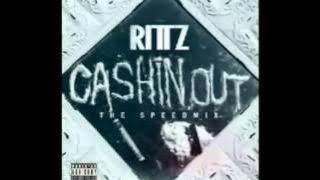 Rittz - Cashin Out SpeedMix (Official Audio)