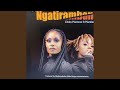 Ngatirambane Ft Mandie Mae 