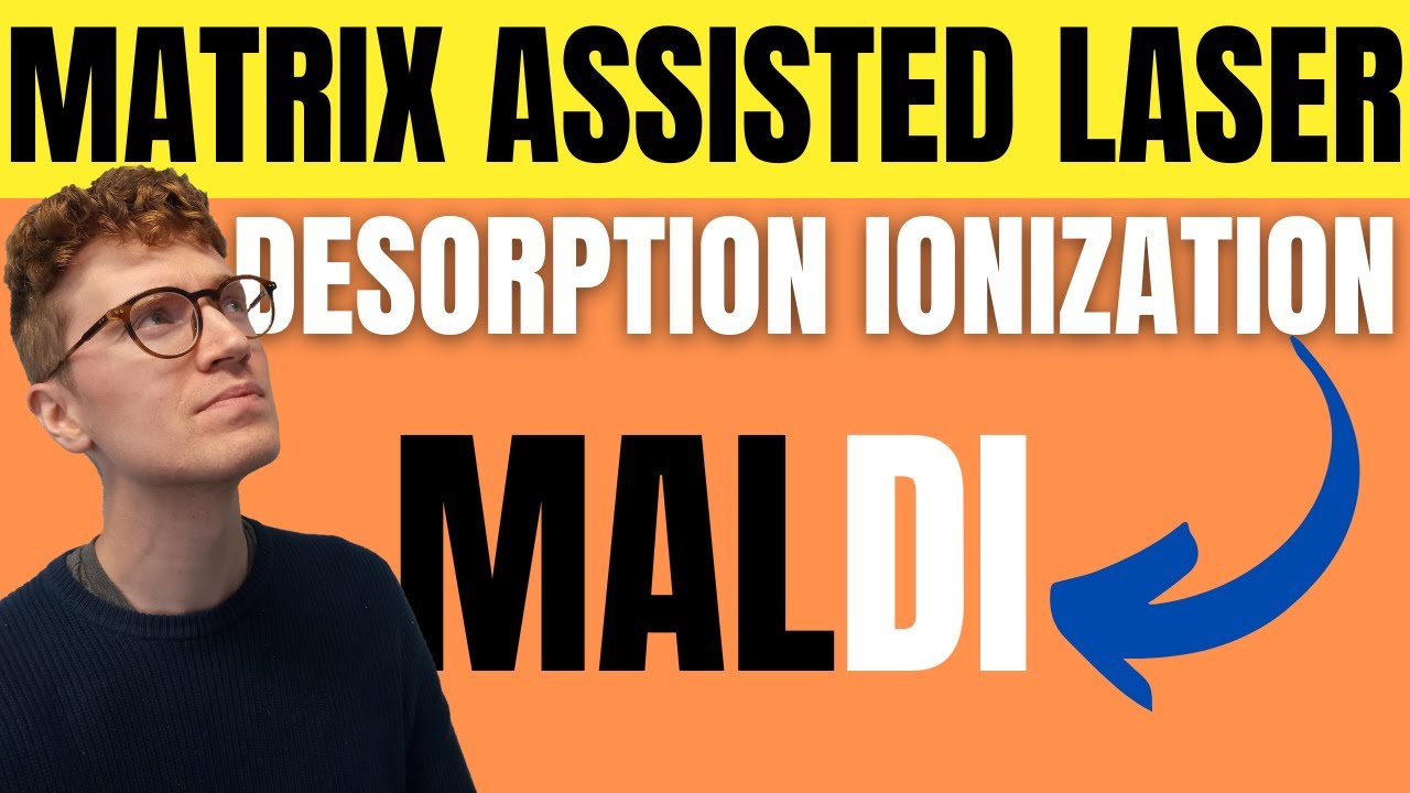 MALDI Explained For Beginners Matrix Assisted Laser Desorption Ionization