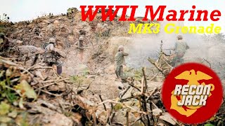 Ep 65: WWII MK3 Concussion Grenade, USMC Marine Corps / Recon Jack