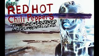 Red Hot Chili Peppers - Time [Demastered] (Instrumental)