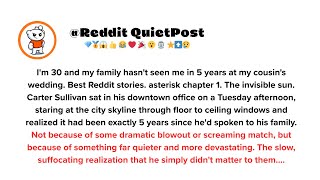 I’m 30, And My Family Hasn’t Seen Me In 5 Years. At My Cousin’s Wedding... - Best Reddit Stories