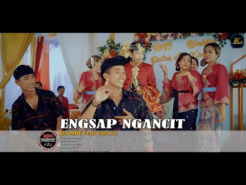 Engsap Ngancit - MDC ft Gus Sri - MDC Production β K4 COMMUNITY OFFICIAL