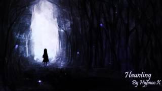 Nightcore -  Haunting