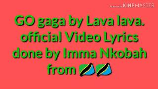 Download Lagu Lava lava _Go gaga |official lyrics video MP3