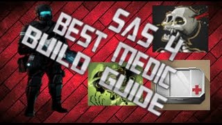 Sas 4 Best Medic Build Guide Part 2: Armour Setup