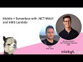 Mobile  serverless with net maui and aws lambda