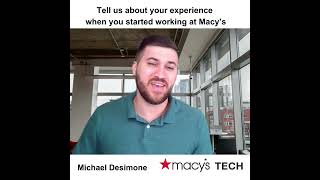 Macy's Tech Colleague Testimonials - Michael Desimone