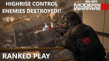Call of Duty MWIII Ranked Play Highrise Control Enemies Destroyed!! (4K 60 FPS)