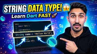 String Data Type in Dart Programming | Class 2 | Complete Dart Course