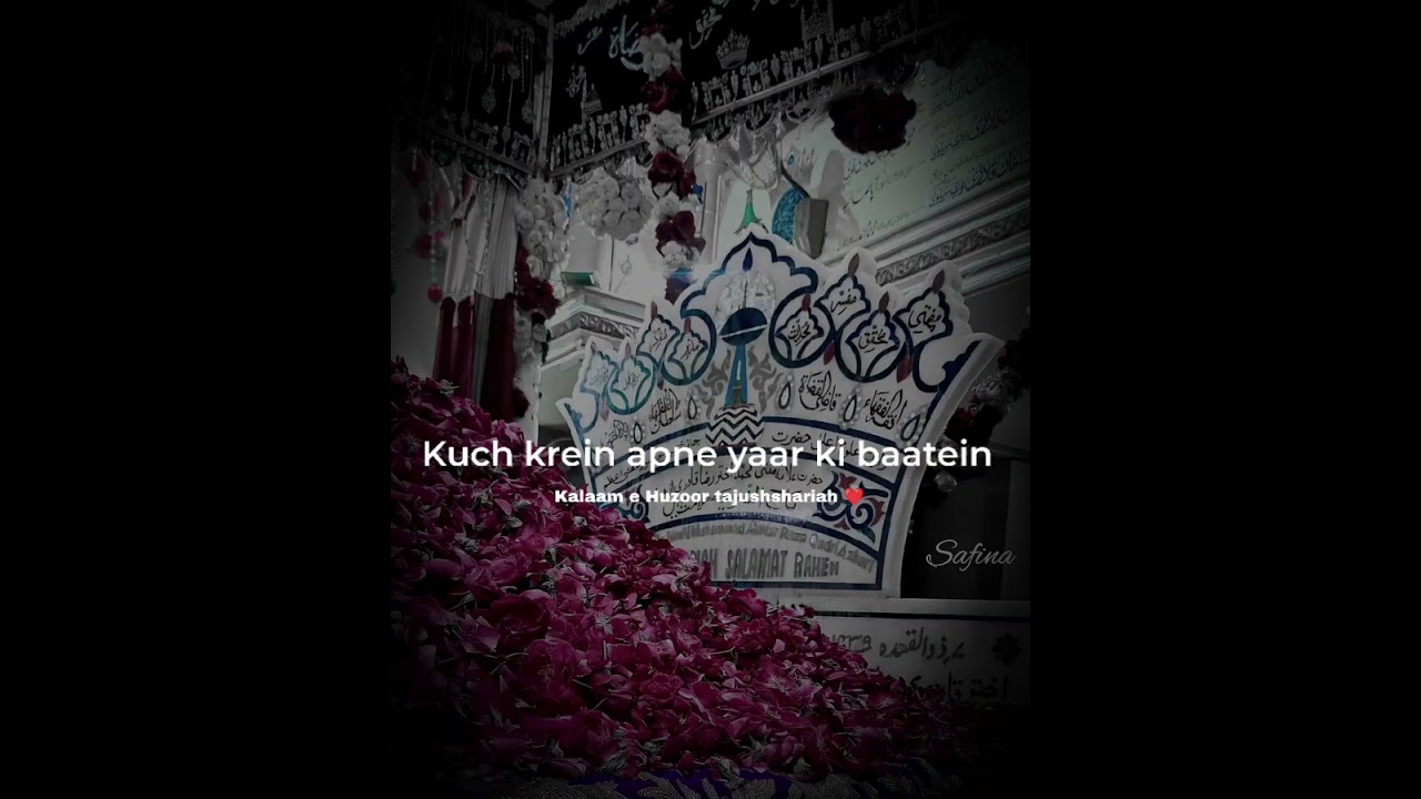 Kuch karein apne yaar ki Baatein | kalam Huzoor Tajushshariah Alaihirrahmah 