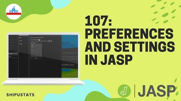 107: Preferences and settings in JASP