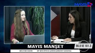 Mayıs Manşet konuk:Halkın Partisi MYO Üyesi Çağın Çağatay Karataş