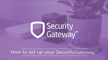 How to Set Up Your SecurityGateway Using Your Wi-Fi
