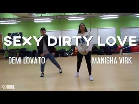 "Sexy Dirty Love" | Manisha Virk Choreography #DHHC