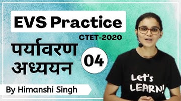 Target CTET-2020 | EVS Practice Class-04