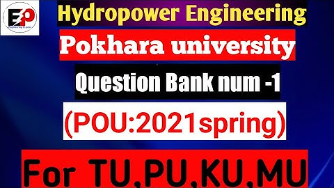 Hydropower Engineering Reservoir useful life Num-1 (POU:2021spring) #pu #tu #ku #mu