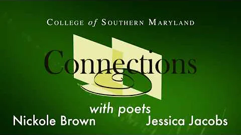 Spring Connections 2018: Poets Nickole Brown & Jes...