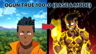 OGUN 100-0 COMBOS (BASE & MODE) ABA UPDATE
