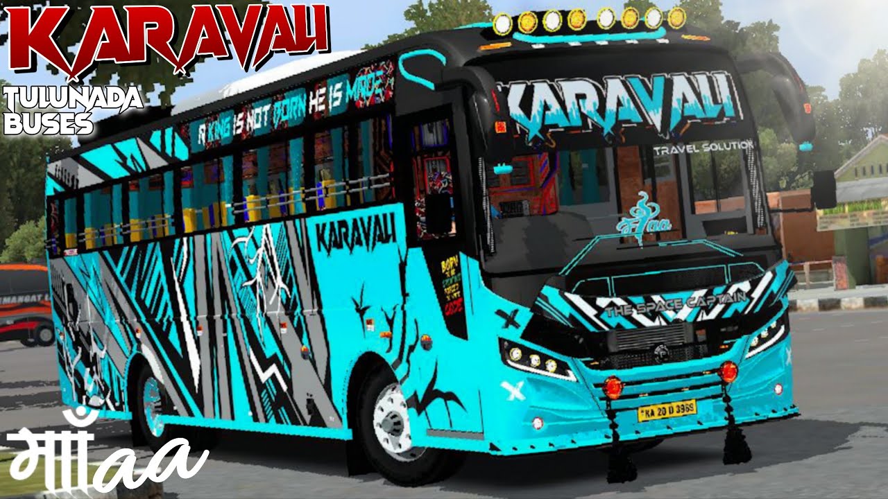 🛑KARAVALI / (MAA) KARNATAKA TOURIST BUS LIVERY II RELEASED TULUNADU BUSES