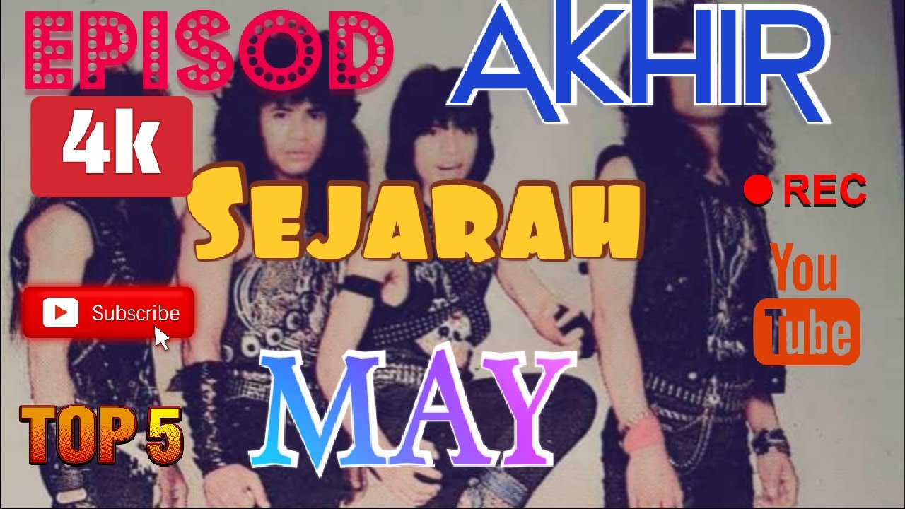 Sejarah MAY yg pahit berakhir di sini ..Episod AKHIR ..