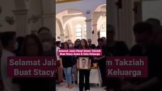 Selamat Jalan Chaq Salam Takziah Buat Stacy Anam Sekeluarga