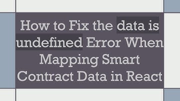How to Fix the data is undefined Error When Mapping Smart Contract Data in React