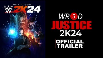 Wr3d 2k24 Justice Official Trailer | For Android & Pc